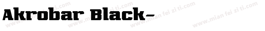 Akrobar Black字体转换